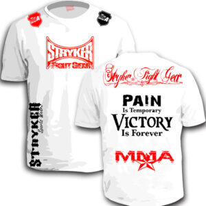 Stryker_Fight_Gear_MMA_T-Shirt_Pain_Is_Tempoary_White_Black_Red_Logo_Design.jpg